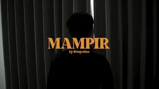 MAMPIR -  RIZA YULIAN (OFFICIAL MUSIC VIDEO)