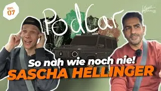 🎙️Sascha Hellinger so nah wie noch nie.. | PodCar by Hamid