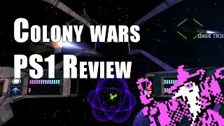 Colony Wars Review - St1ka's Retro Corner (PS1)