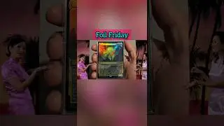 🚨😍 Foil Friday 😍🚨 #MTG #MagicTheGathering #EDH #MTG2X2 #DnD #LOTR #TCG #CGC #Foil #SLD #FL #ART #AI