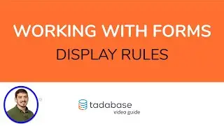 How to use Display Rules in Forms