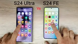 Samsung S24 Ultra vs S24 FE | SPEED TEST