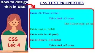 || lec-4 || what is #Css_Text_Properties ?  || How to apply #text_properties in #css with #html ?||