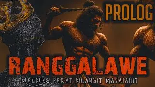 RANGGALAWE || PROLOG
