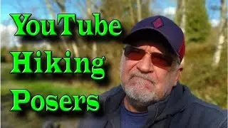 YouTube Hiking POSERS | Beware of Hiking Salespeople!