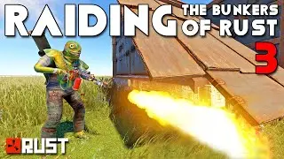 RAID Testing 3 ROOF Bunkers in RUST