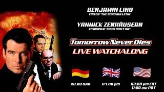 WATCHALONG - Tomorrow Never Dies