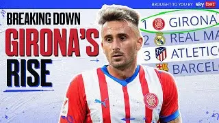 How Girona Have Shocked La Liga