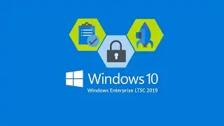 [TESTING] Installing Windows 10 LTSC 2019 on a Virtual Machine [2021]