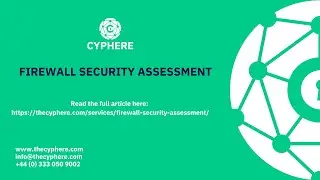 How Firewall Security Assessment Services Can Protect Your Data | Cyphere