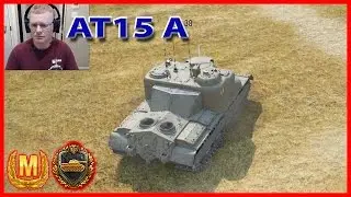 World Of Tanks AT15 A Ace Tanker Gameplay