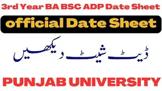BA BSc ADP Part 1 Official Date Sheet 2023 Punjab University