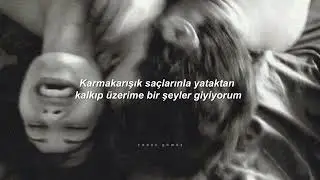 Cigarettes After Sex - X's (Türkçe Çeviri)