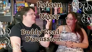 Poison River Buddy Read Discussion