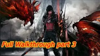 Final Fantasy 16 Walkthrough Part 3