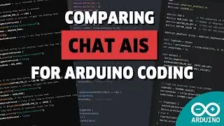 Which Chat AI Writes the Best Arduino Code?