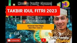 Takbir Idul Fitri 2023