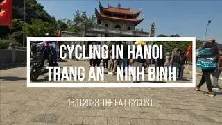 CYCLING IN HANOI - NINH BINH. 18.11.2023. 4K RES 30FPS.