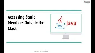#6 Accessing Static Members Outside the Class in Java using Eclipse