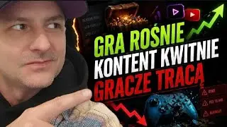 DOBRY CZAS DLA GRY, ŚWIETNY DLA KONTENTU, ZŁY DLA GRACZY? Krótka rozkmina i trener bohaterów
