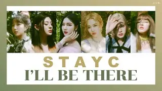 [THAISUB] STAYC (스테이씨) - I'll BE THERE