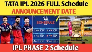 Tata Ipl 2026 Full Schedule Announcement Date ? Ipl 2026 Phase 2 Schedule Date | Ipl Full Schedule 