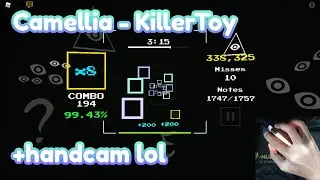 (Sound Space) Camellia - KillerToy [99.23%, No Pauses, HalfLock] +handcam