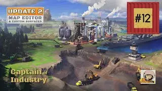 Captain of Industry. Обновление 2. Вторая пятилетка #12