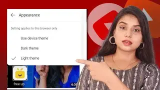 YouTube Appearance Settings | Dark Theme | Light Theme