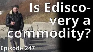 Is EDiscovery a Commodity // Random Topic 247