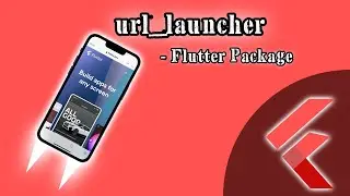 Flutter Package That Launches Anything - url_launcher - Websites, Mails, SMS/Phone/Facetime, Files