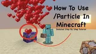 ✔️How To Use Minecraft Particle Command With One Simple Command Minecraft step by step Tutorial✔️