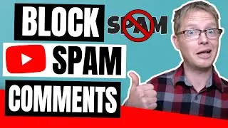 HOW TO BLOCK SPAM COMMENTS ON YOUTUBE | YouTube Quick Tip
