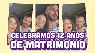 CELEBRAMOS 12 AÑOS DE MATRIMONIO 💍 | PARCEROS