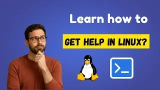 7. Linux Basics: get help about a command
