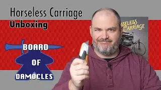 Horseless Carriage Unboxing