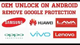 How to Enable OEM Unlock on Android