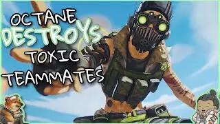 Octane DESTROYS Toxic Teammates | Apex Legends Arenas