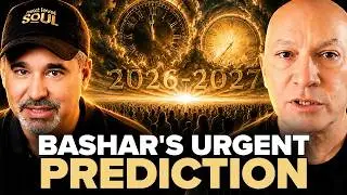 Prepare YOURSELF: BASHAR'S URGENT Prediction for MANKIND; It'll HAPPEN in 2026-2027! | Darryl Anka