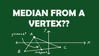 Finding the Equation of the Median from a Vertex