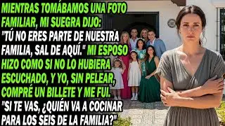 Foto Familiar Suegra Me Echó, Esposo Ignoró. Tomé Boleto A Casa Padres. Ella ¿Quién Cocinará