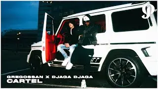 Gregossan x Djaga Djaga - Cartel (Prod. Gubes)