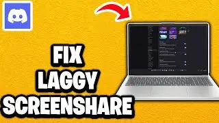 How To Fix Laggy Discord Stream - Fastest Guide
