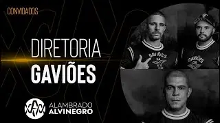 DIRETORIA GAVIÕES DA FIEL - PAPO FIEL #111