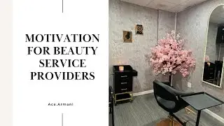 Motivation for Beauty Service Providers