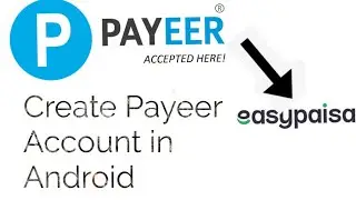 How to Create Payeer Account in Pakistan - Payeer Account in Pakistan - Payeer Account Create