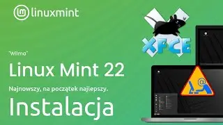 Poradnik instalacji Linux Mint 22