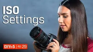 Photography for Beginners - Camera Light Sensitivity - ISO Explained 📷 DIY in 5 EP 29