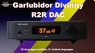1536 kHz/24-bit PCM and DSD1024 R2R NOS DAC: Garlubidor Divinity