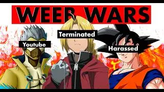 The Weeb Wars: When Fans & Youtubers Go Too Far #anime